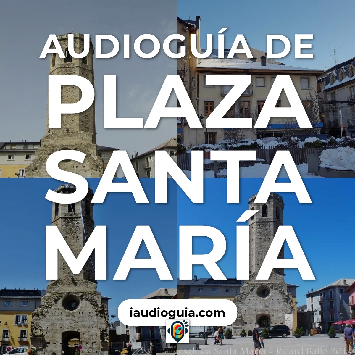 Audioguía de Plaza Santa Maria