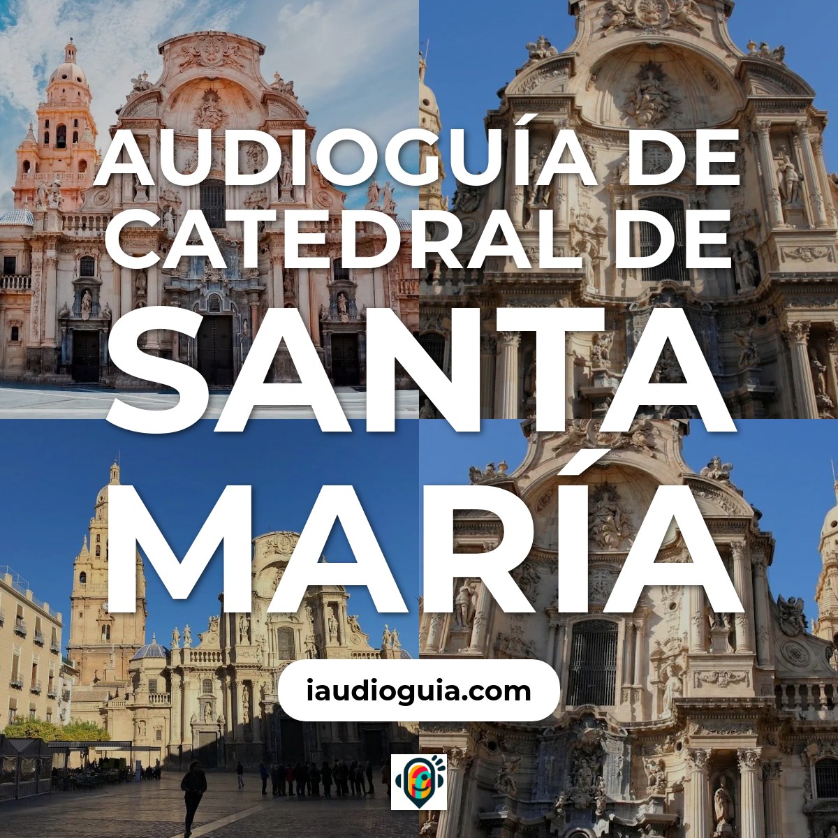 Audioguía de Murcia