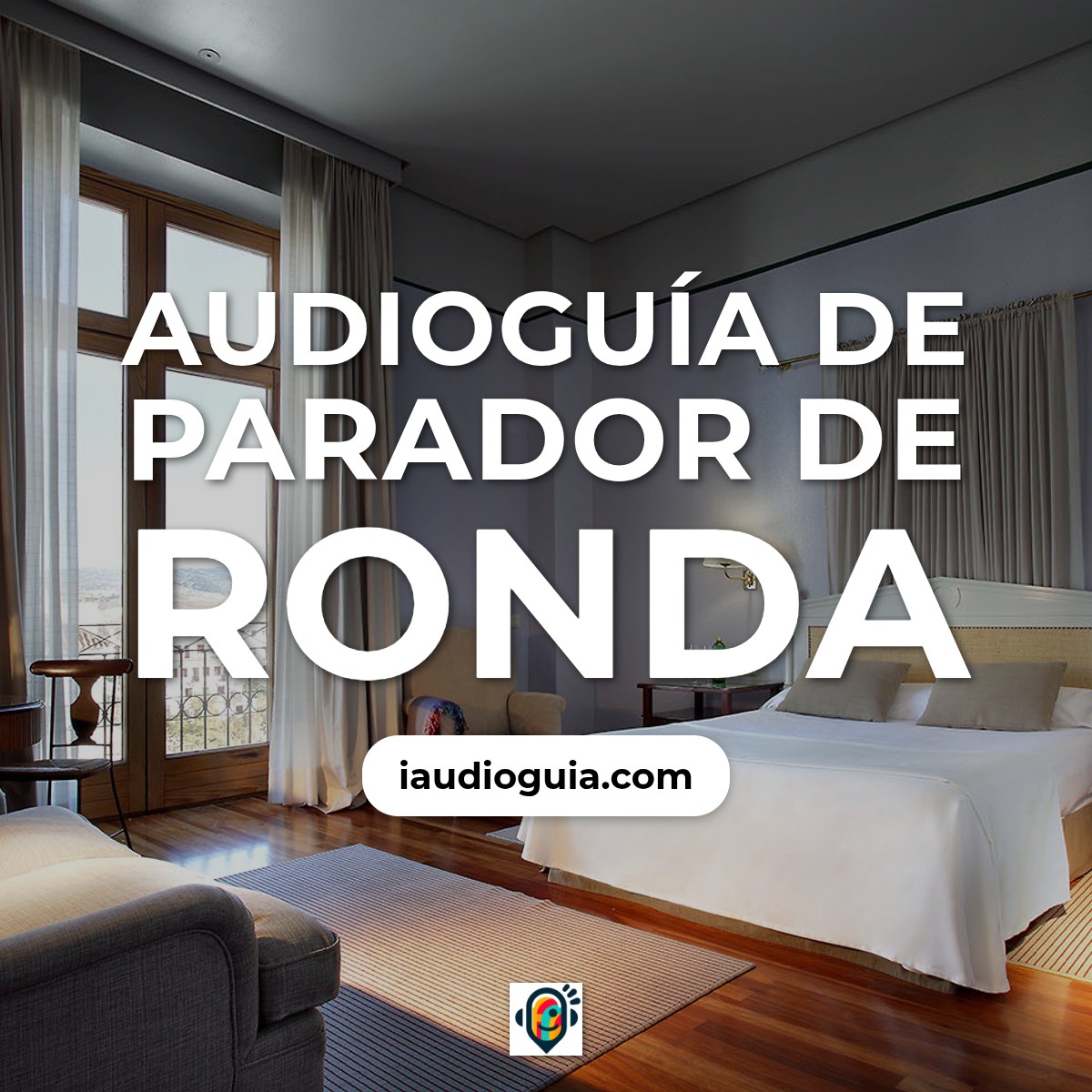 Audioguía de Parador Ronda