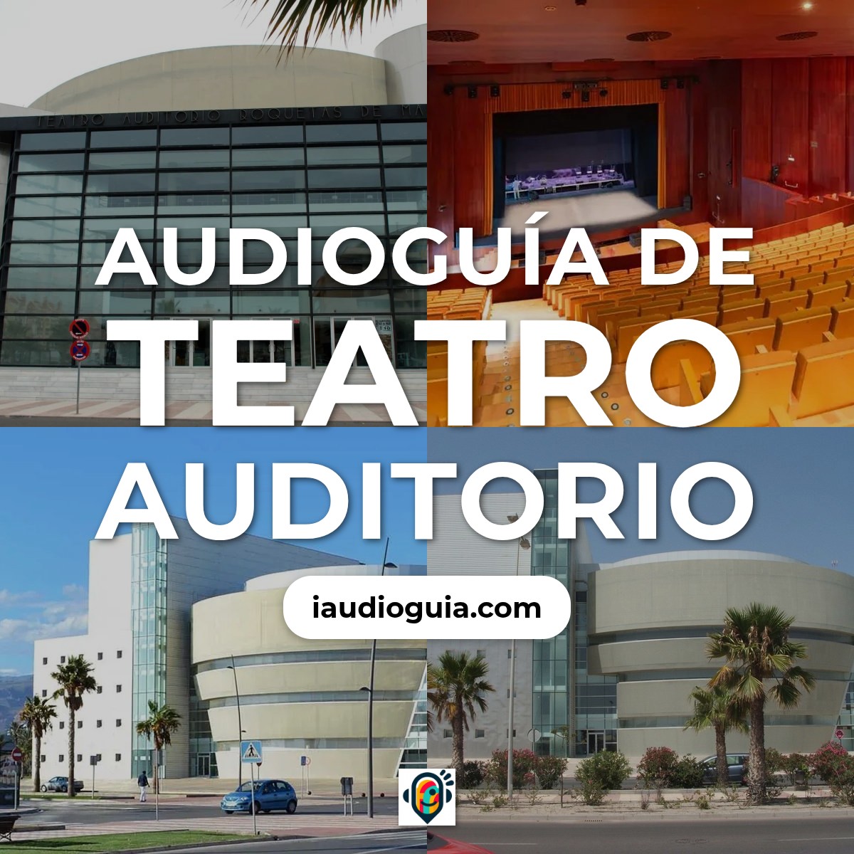 Audioguía de Teatro Auditorio