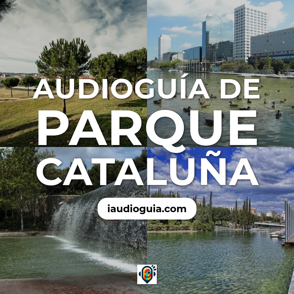 Audioguía de Parc Catalunya