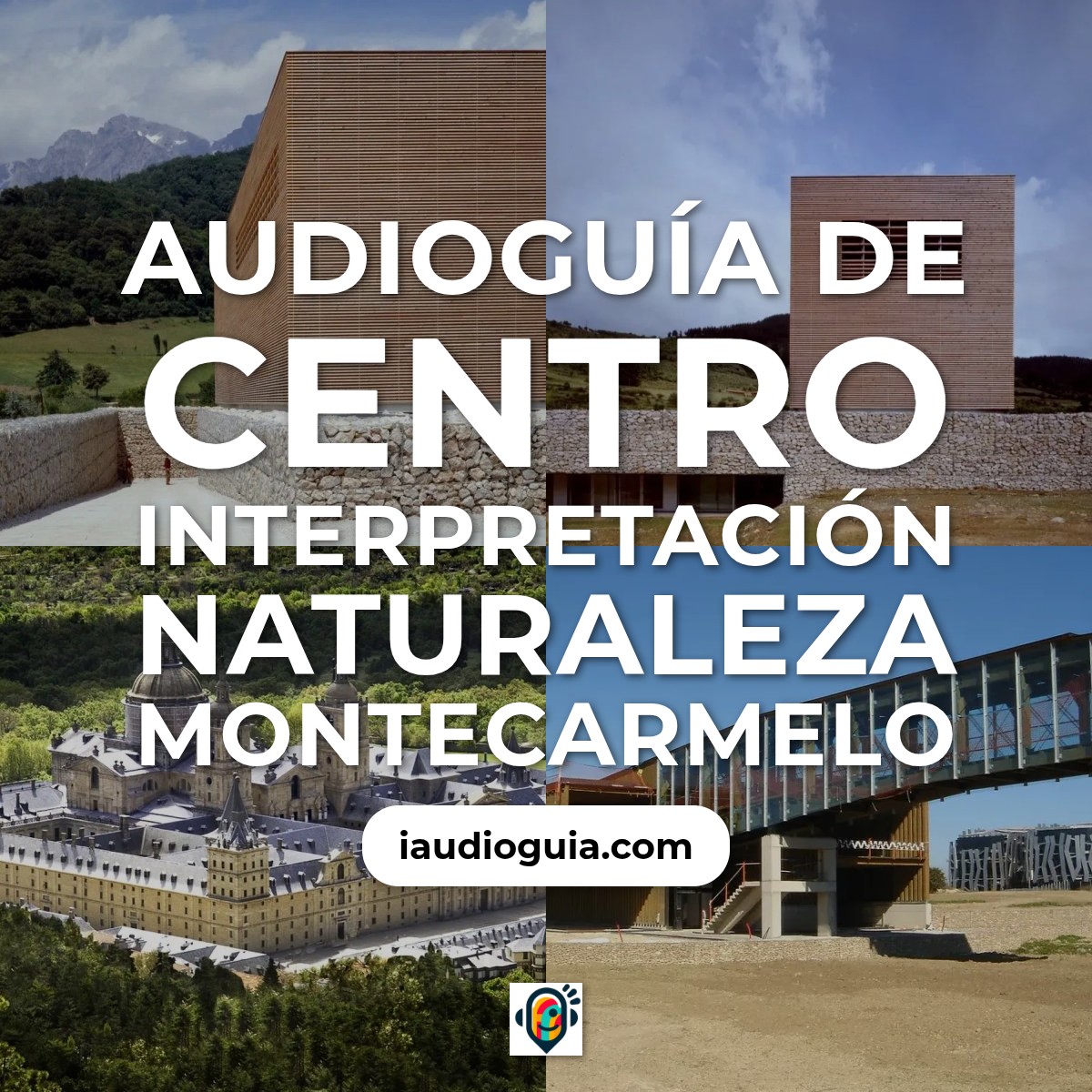 Audioguía de Centro Interpretacion Naturaleza Montecarmelo