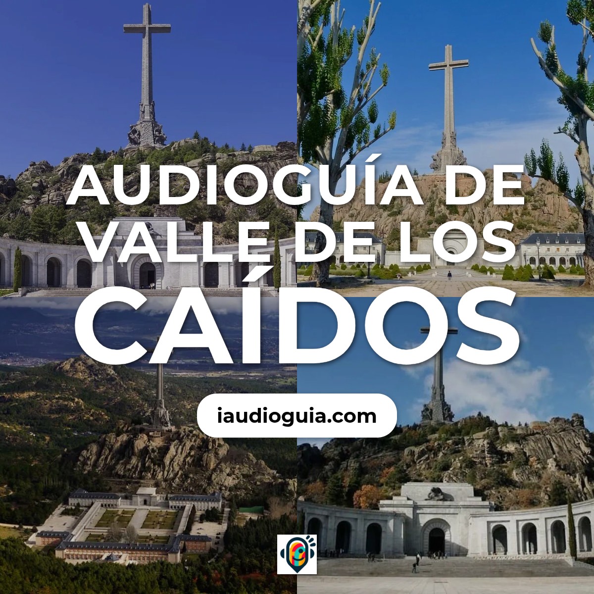 Audioguía de Valle Caidos