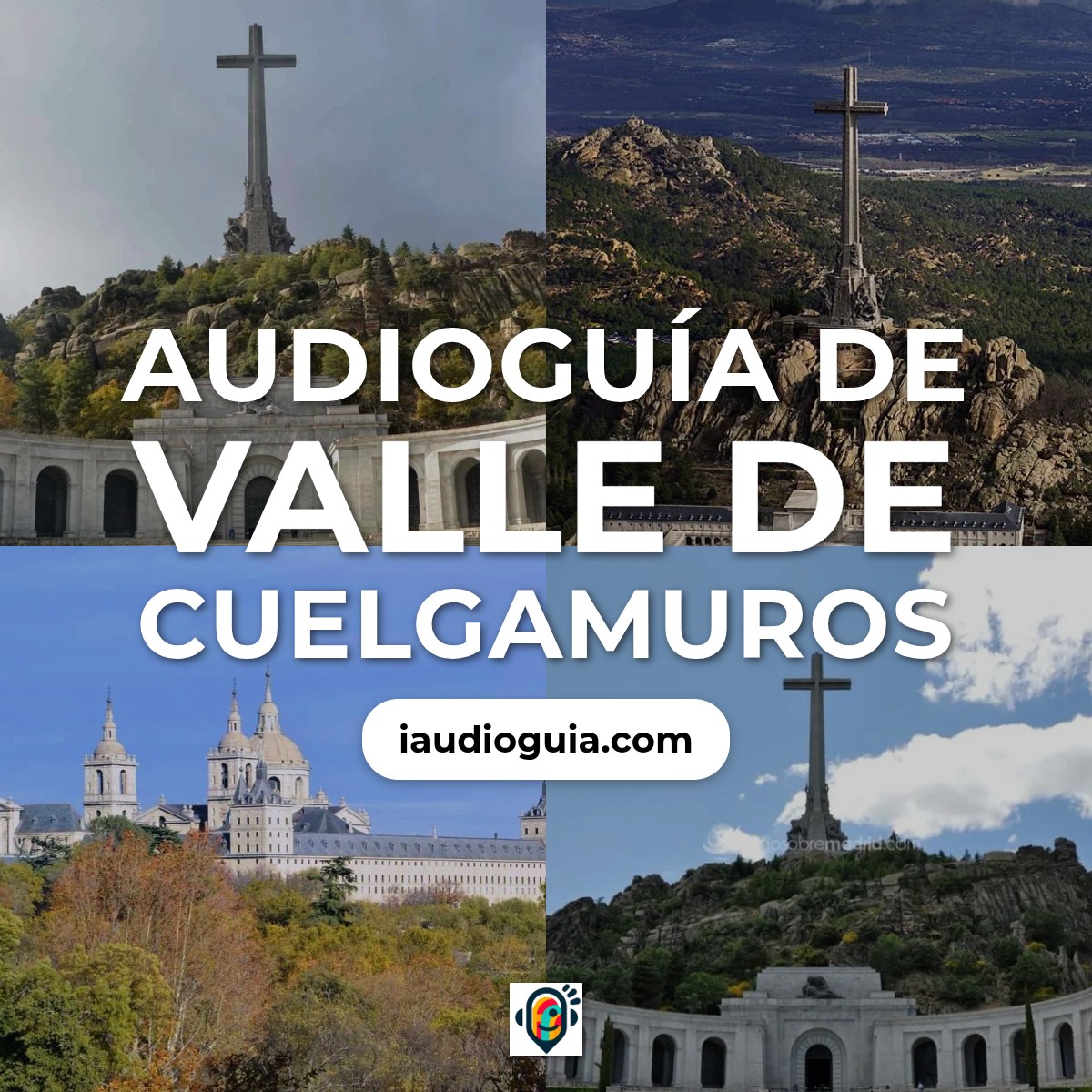 Audioguía de Valle Cuelgamuros