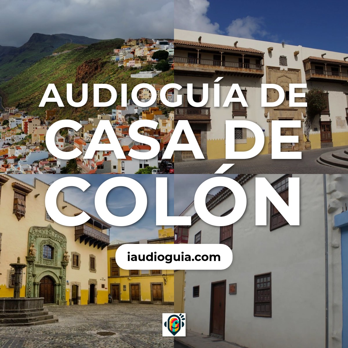 Audioguía de Casa de Colón