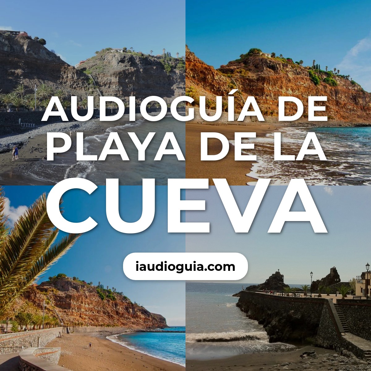 Audioguía de Playa de la Cueva