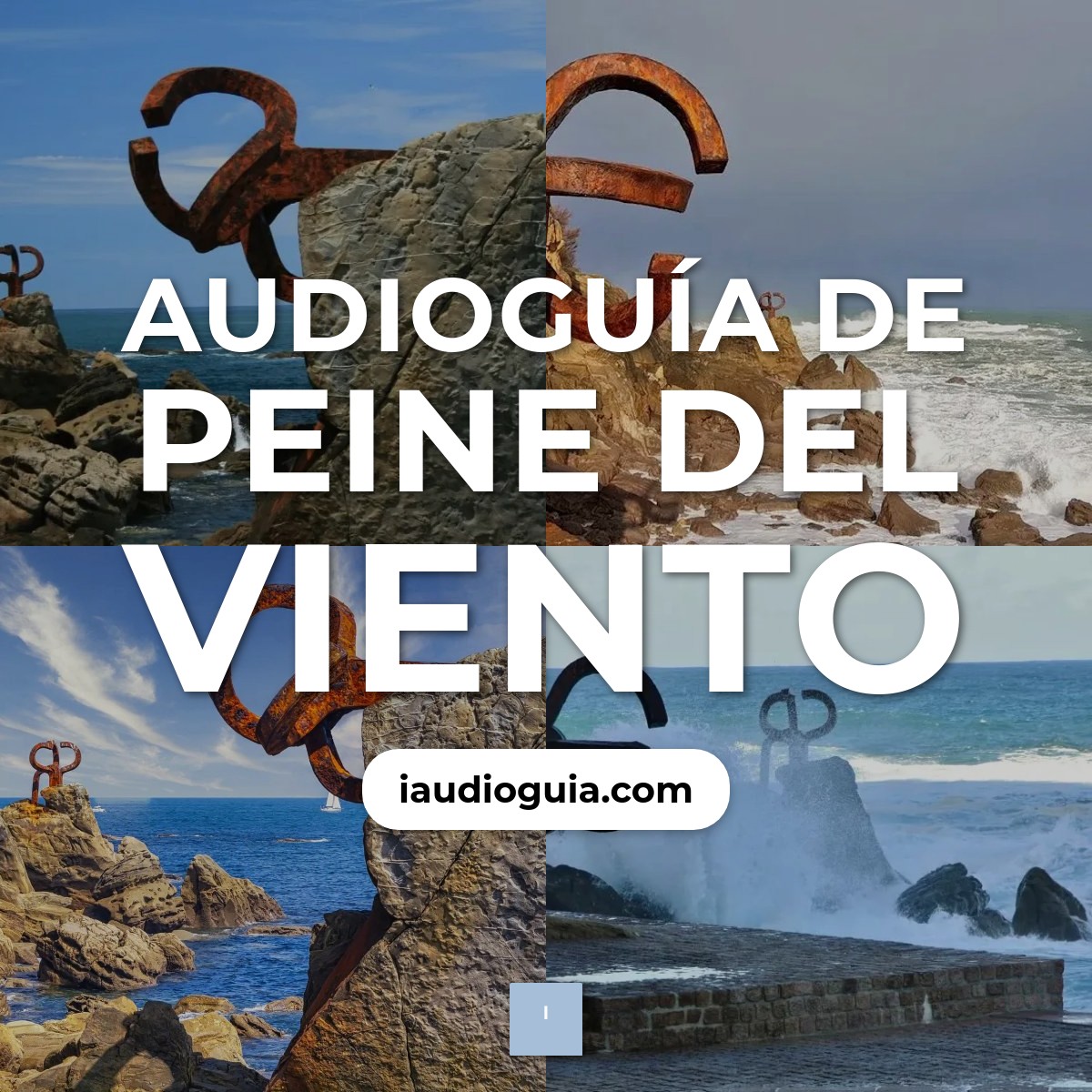 Audioguía de Peine Del Viento