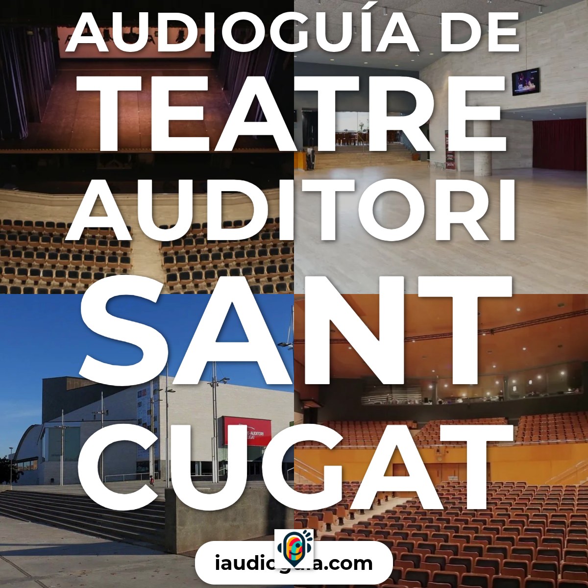 Audioguía de Teatre Auditori Sant Cugat