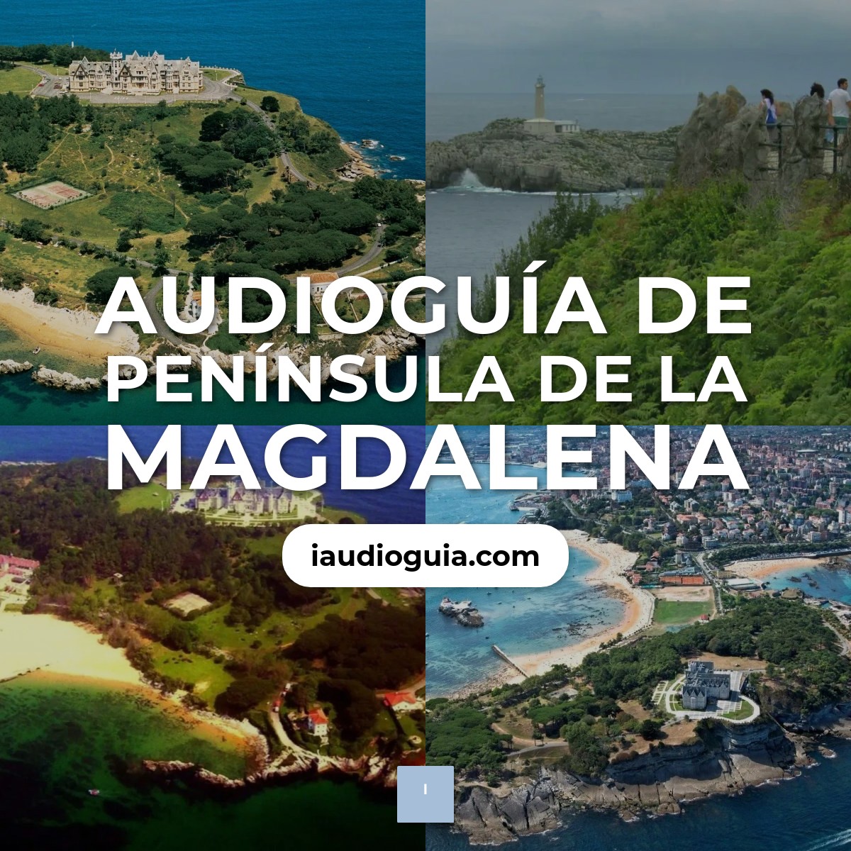 Audioguía de Peninsula Magdalena