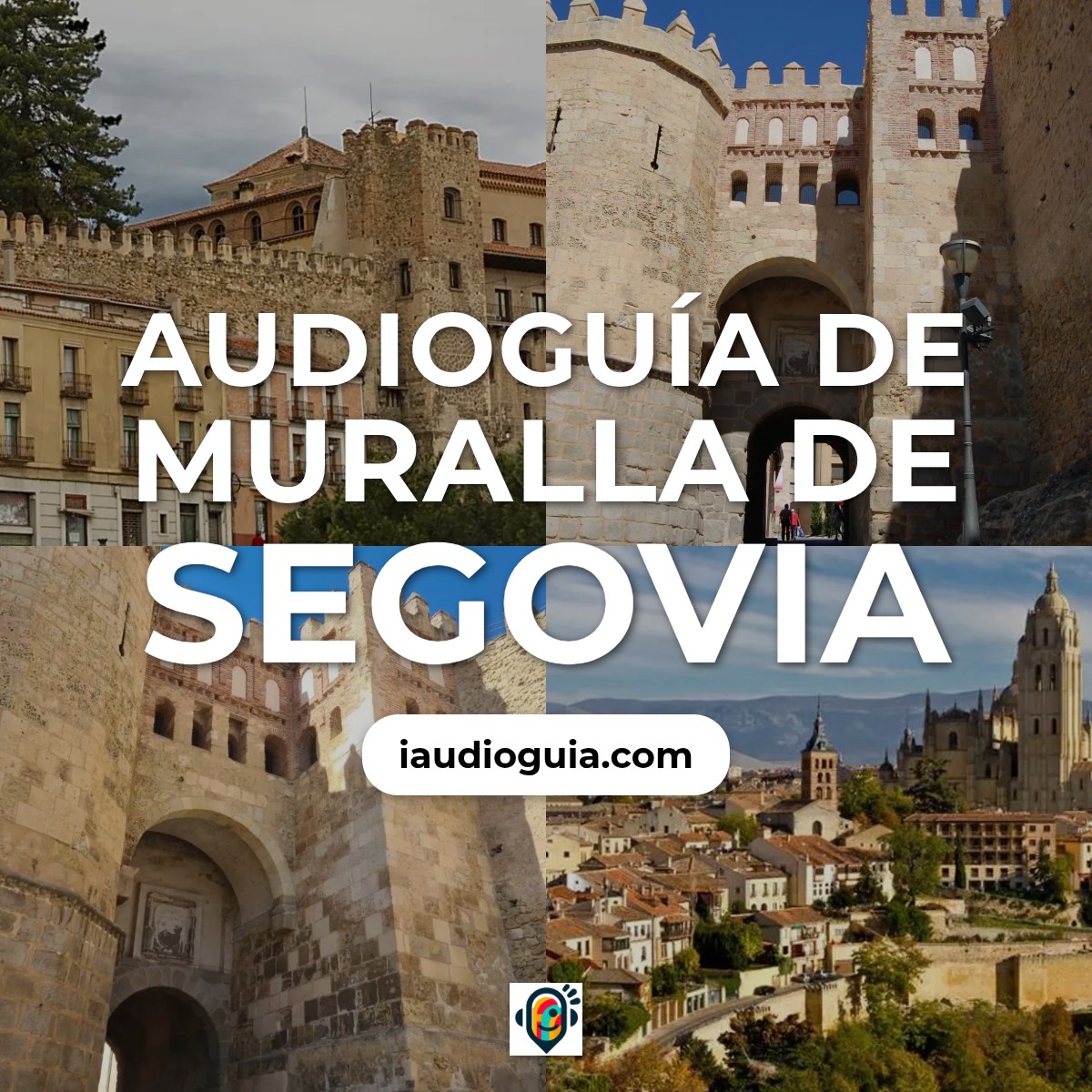 Audioguía de Muralla Segovia