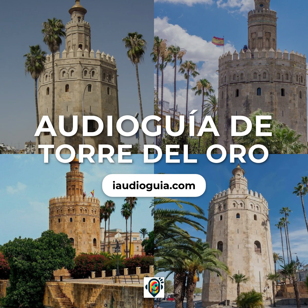 Audioguía de Torre Del Oro