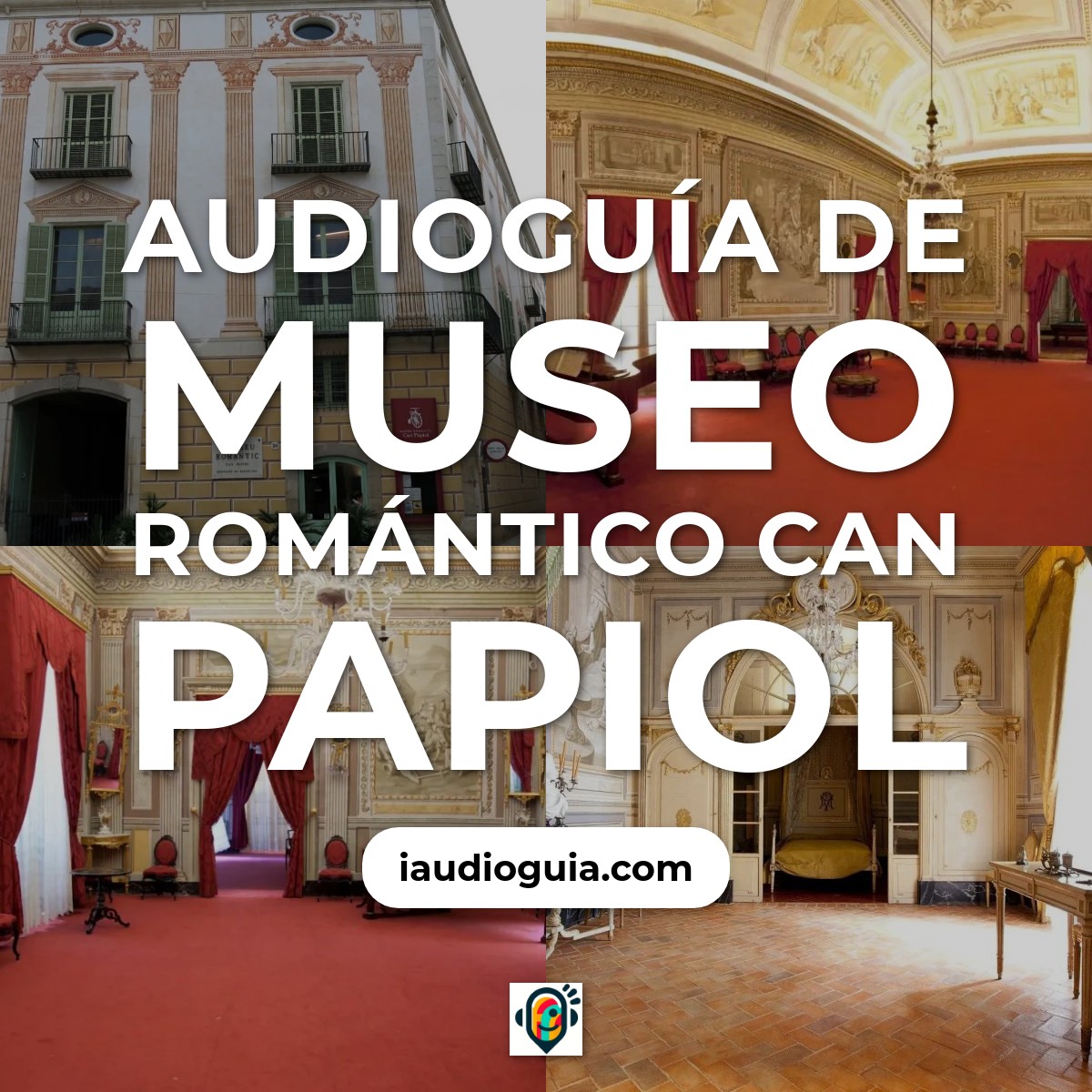 Audioguía de Museo Romantico Can Papiol