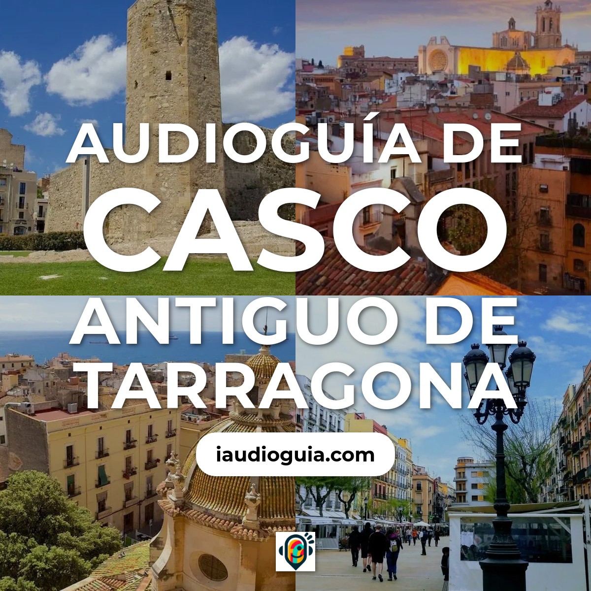 Audioguía de Casco Antiguo