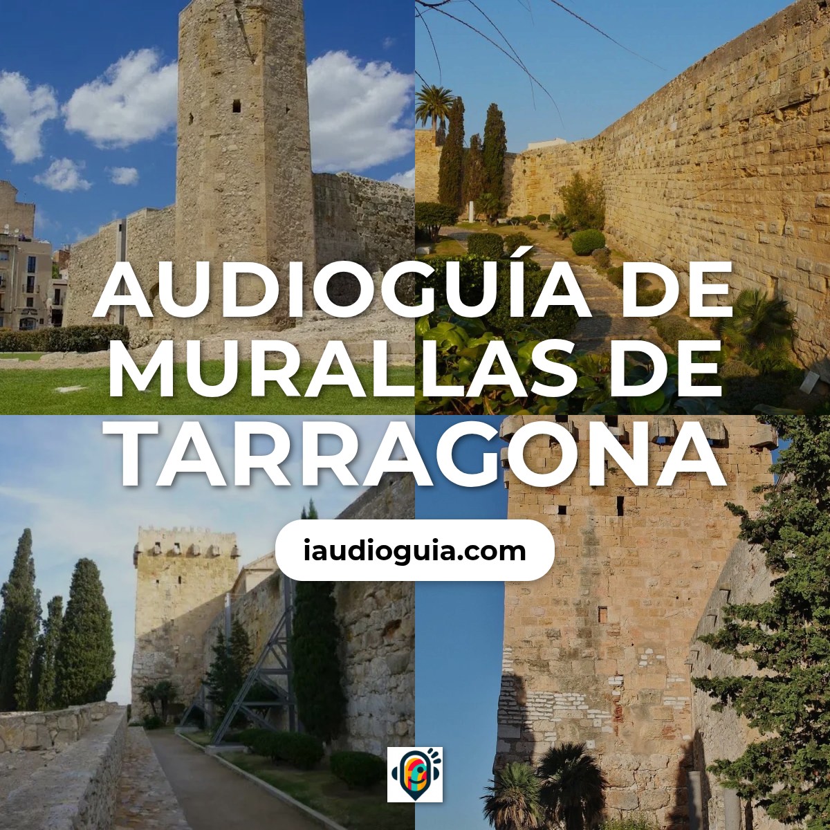 Audioguía de Murallas Tarragona