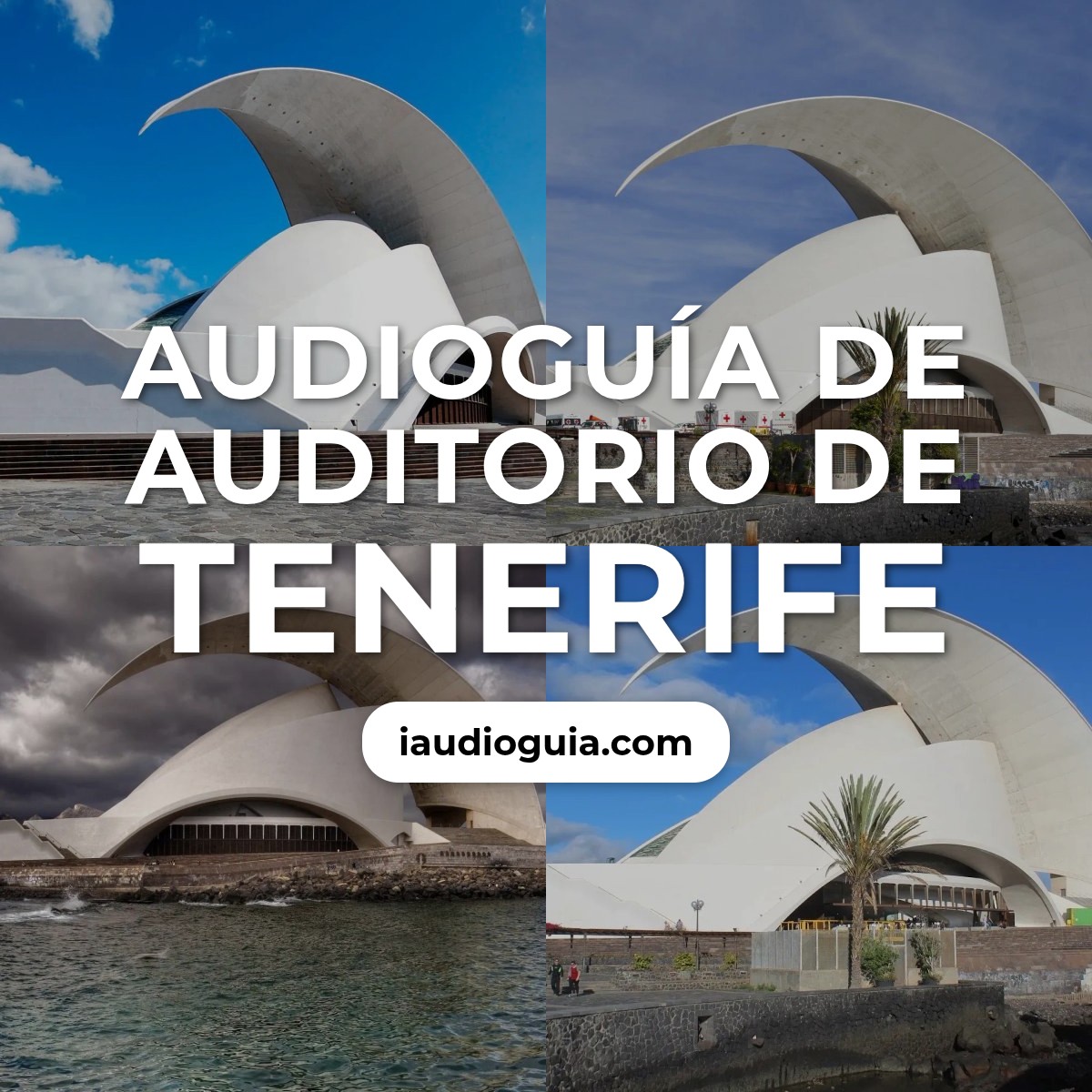 Audioguía de Auditorio Tenerife