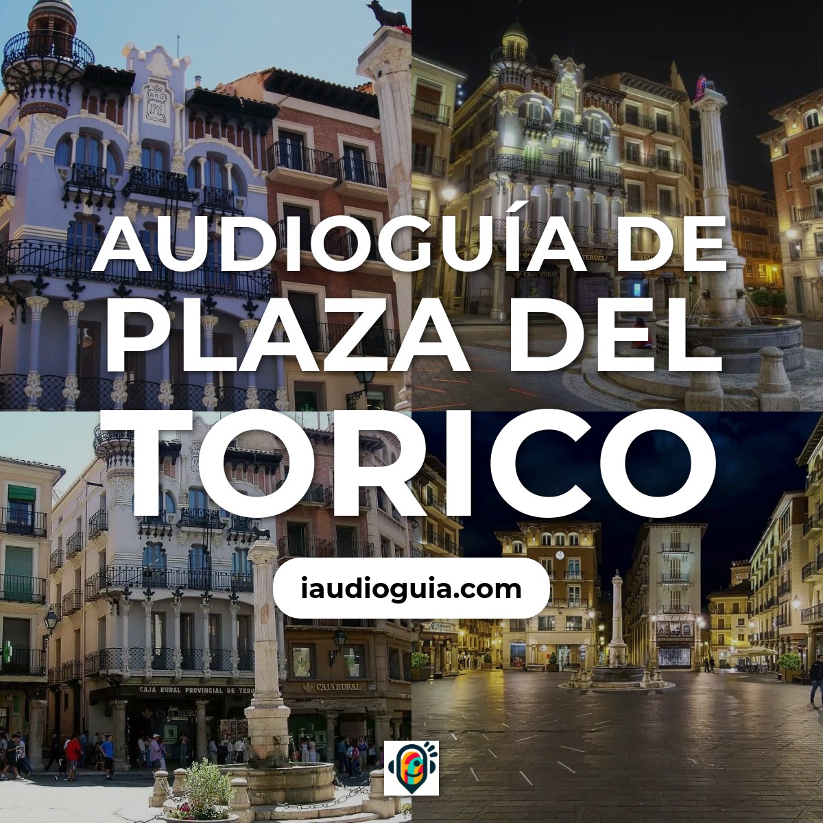 Audioguía de Plaza Del Torico