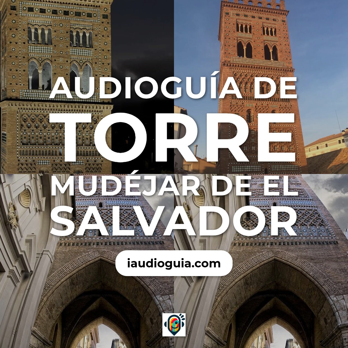 Audioguía de Torre Mudejar Salvador
