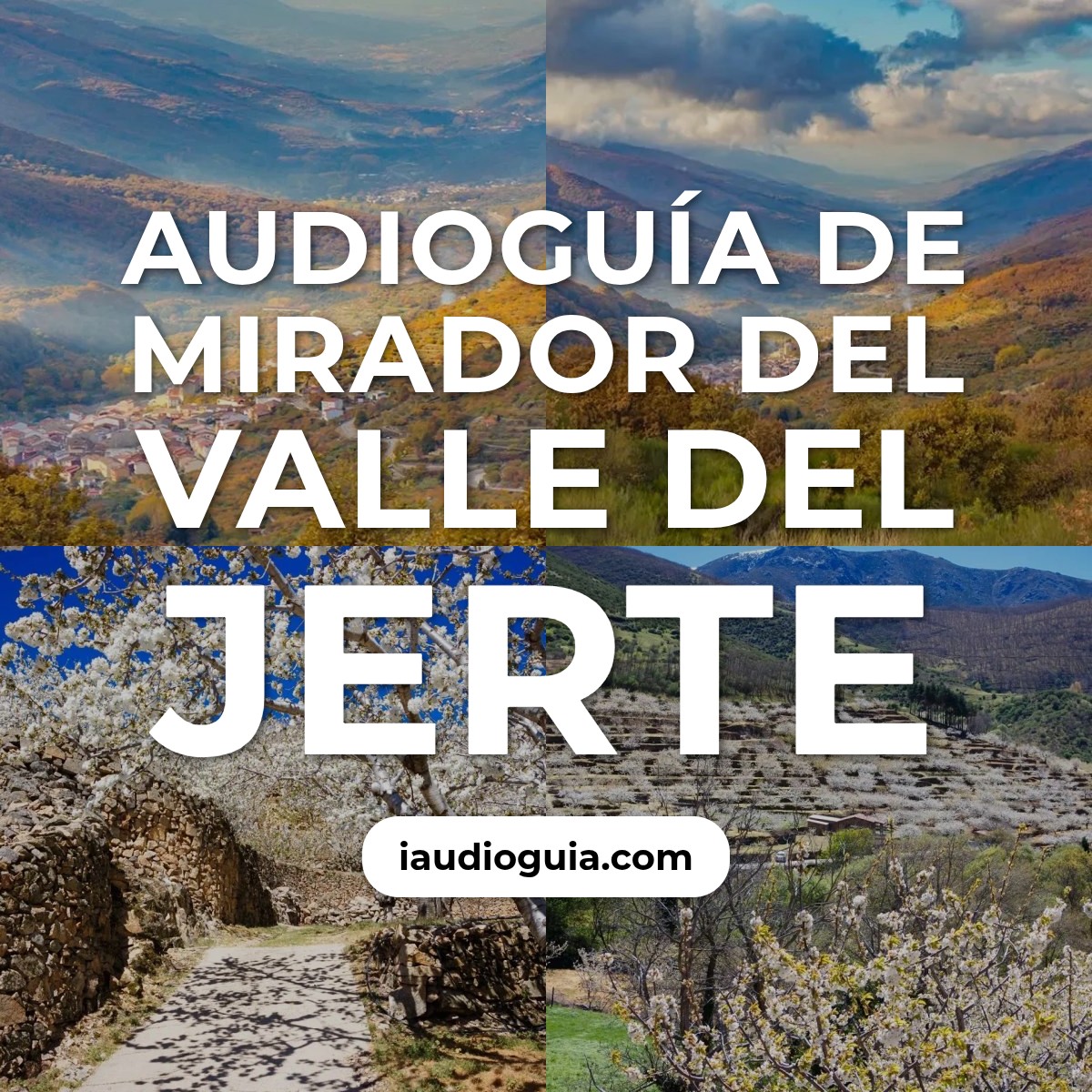 Audioguía de Mirador Del Valle Del Jerte