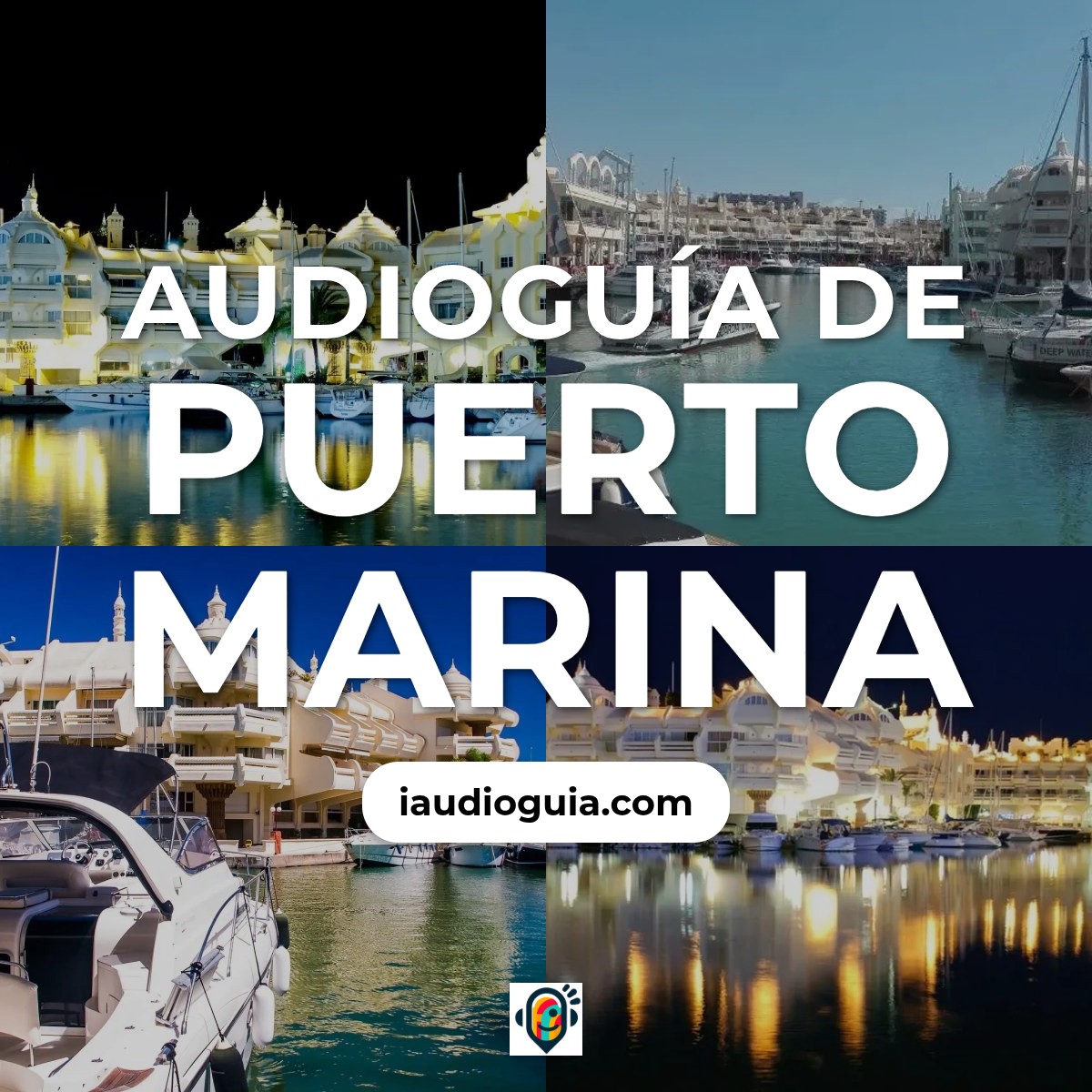 Audioguía de Puerto Marina