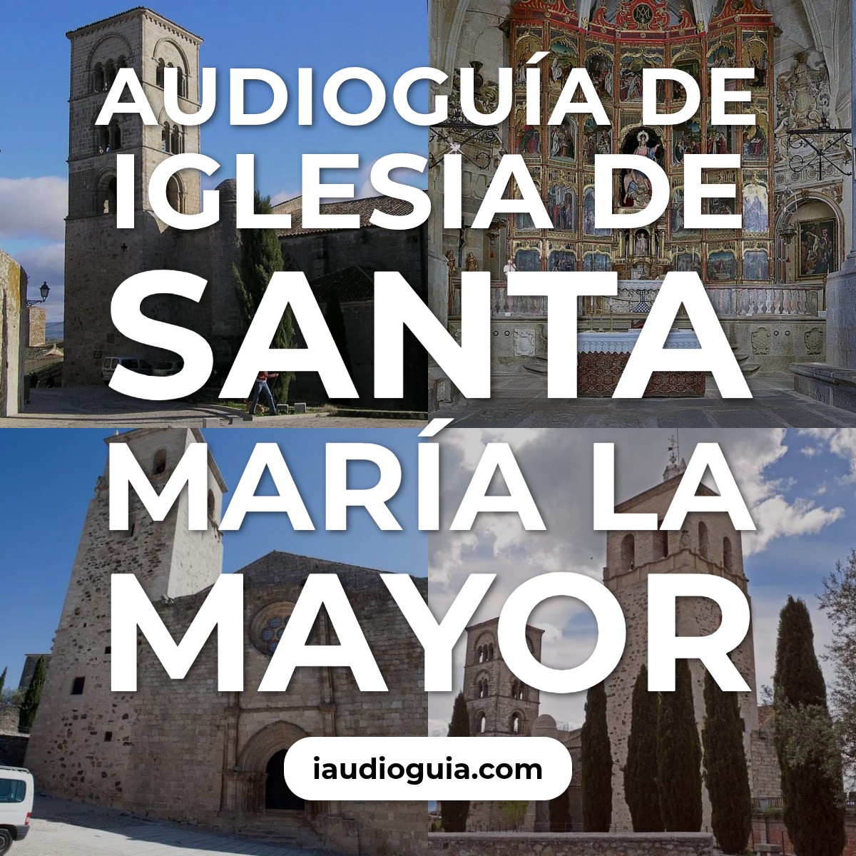 Audioguía de Iglesia Santa Maria Mayor