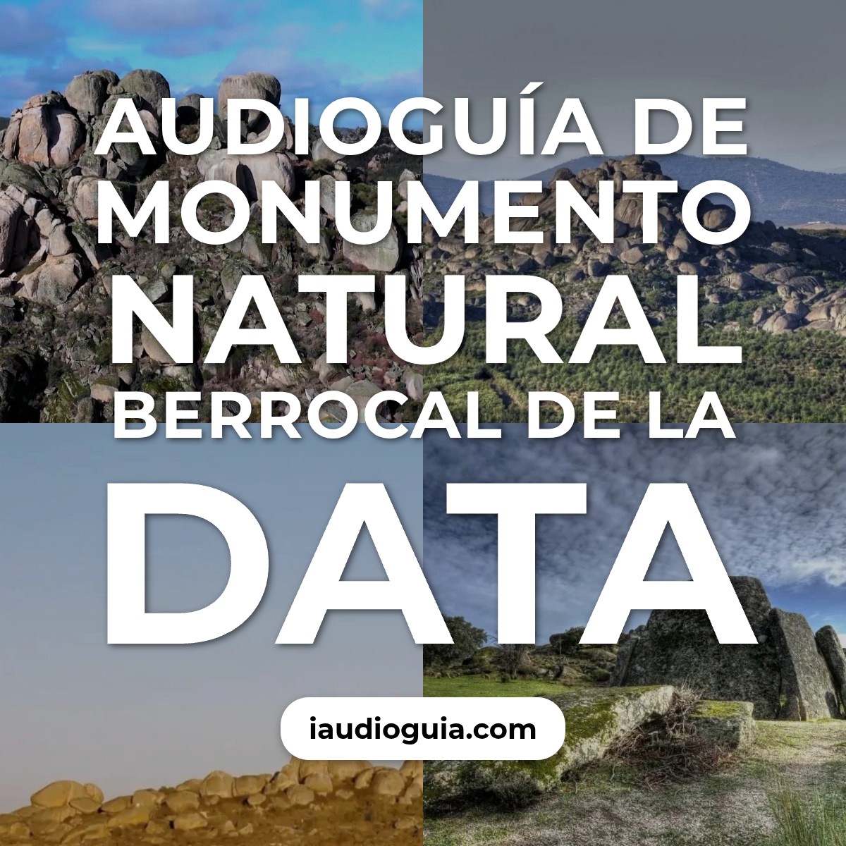 Audioguía de Monumento Natural Berrocal de la Data