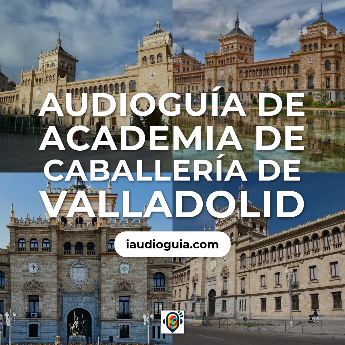 Audioguía de Academia Caballeria