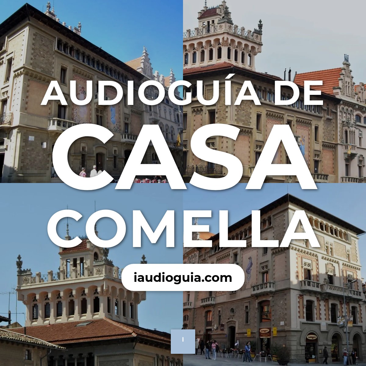 Audioguía de Casa Comella