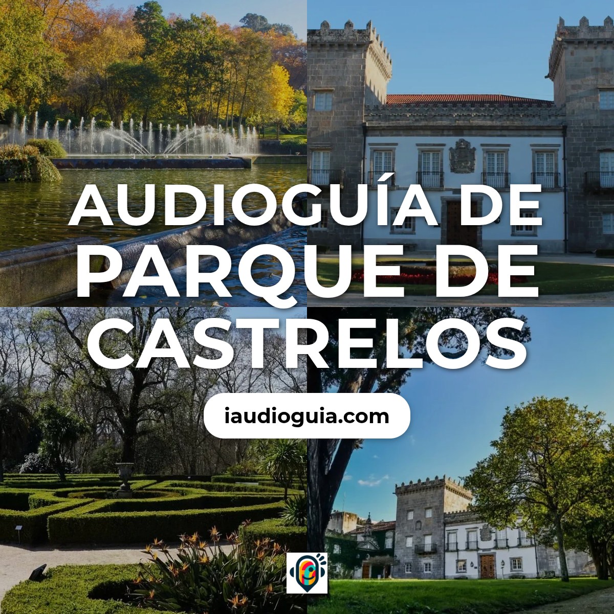 Audioguía de Parque Castrelos