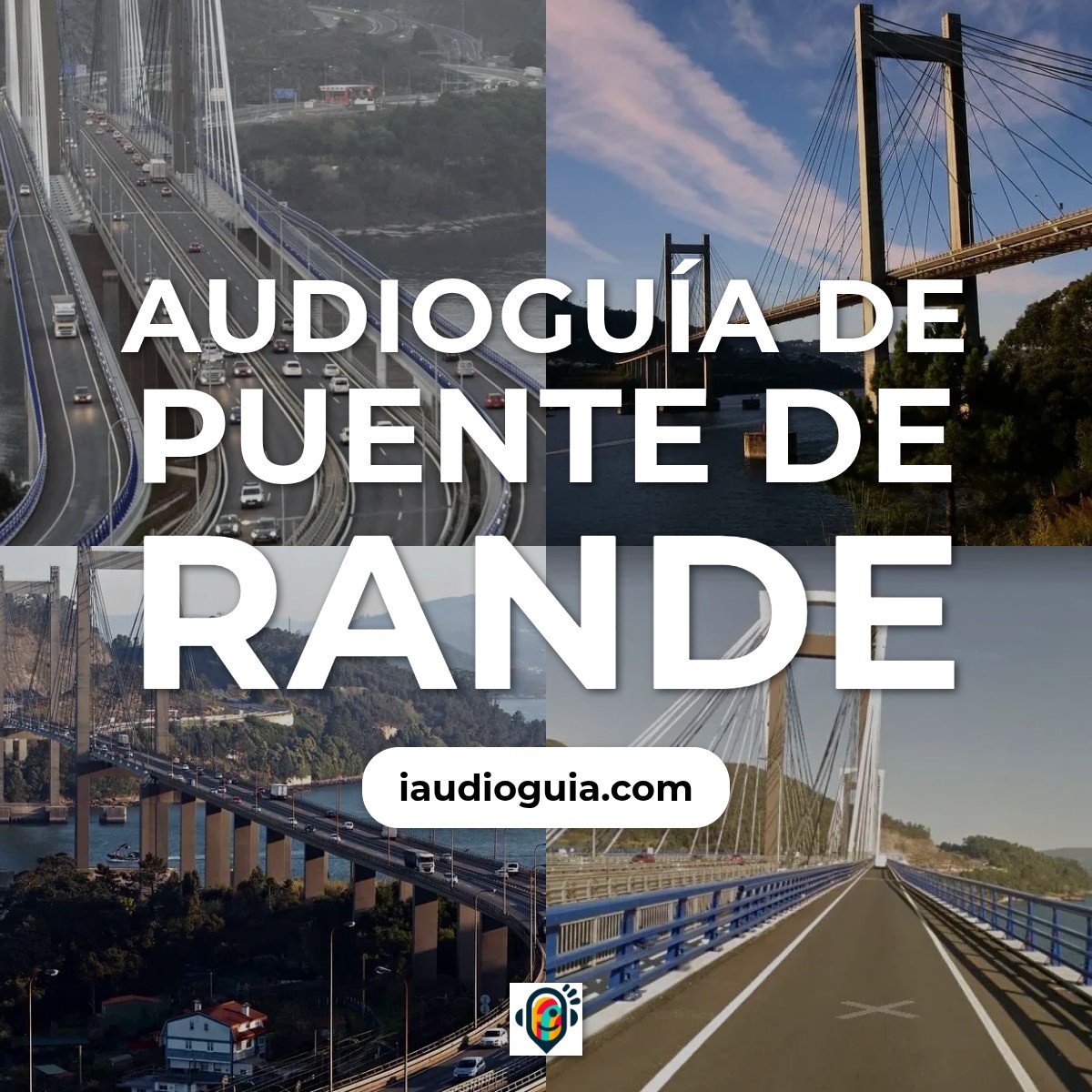 Audioguía de Puente Rande