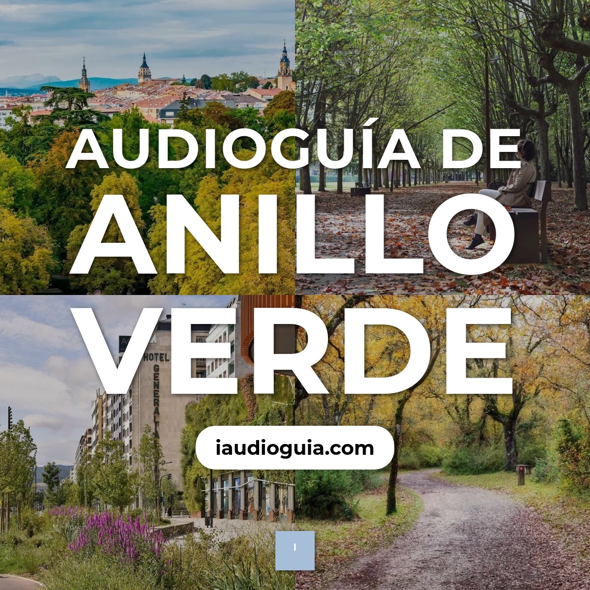 Audioguía de Anillo Verde