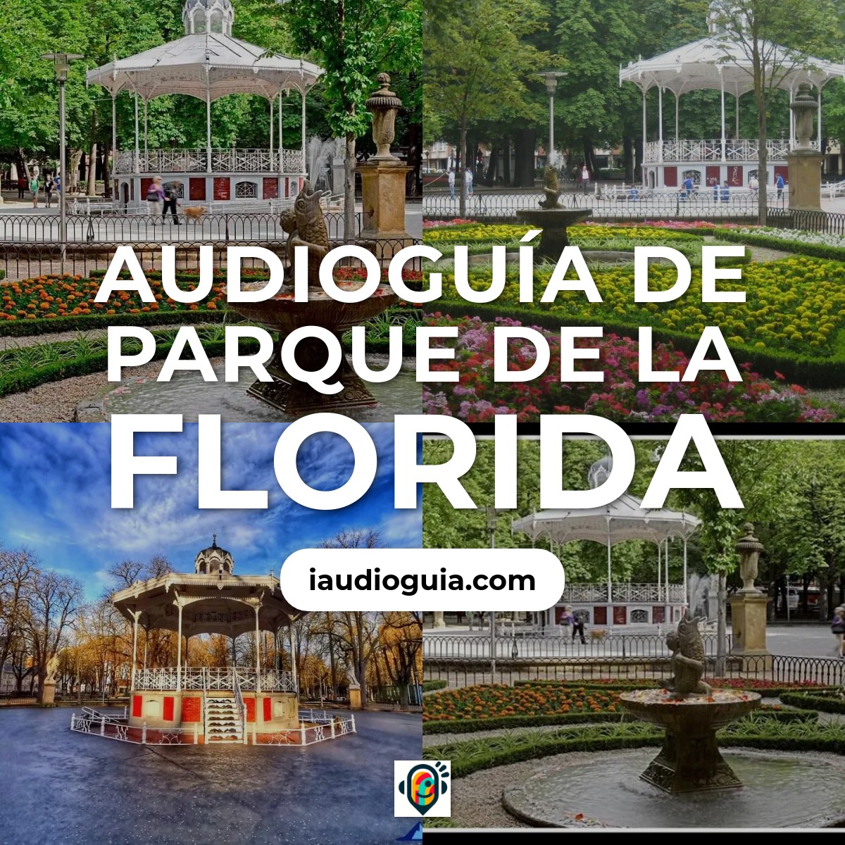 Audioguía de Parque Florida
