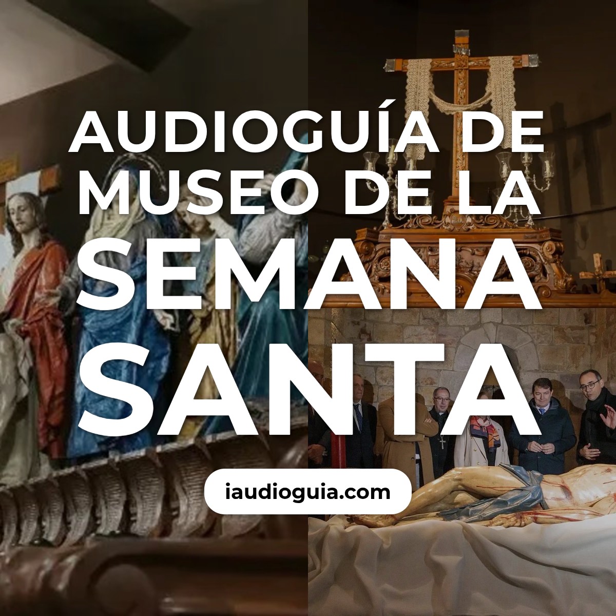Audioguía de Museo Semana Santa