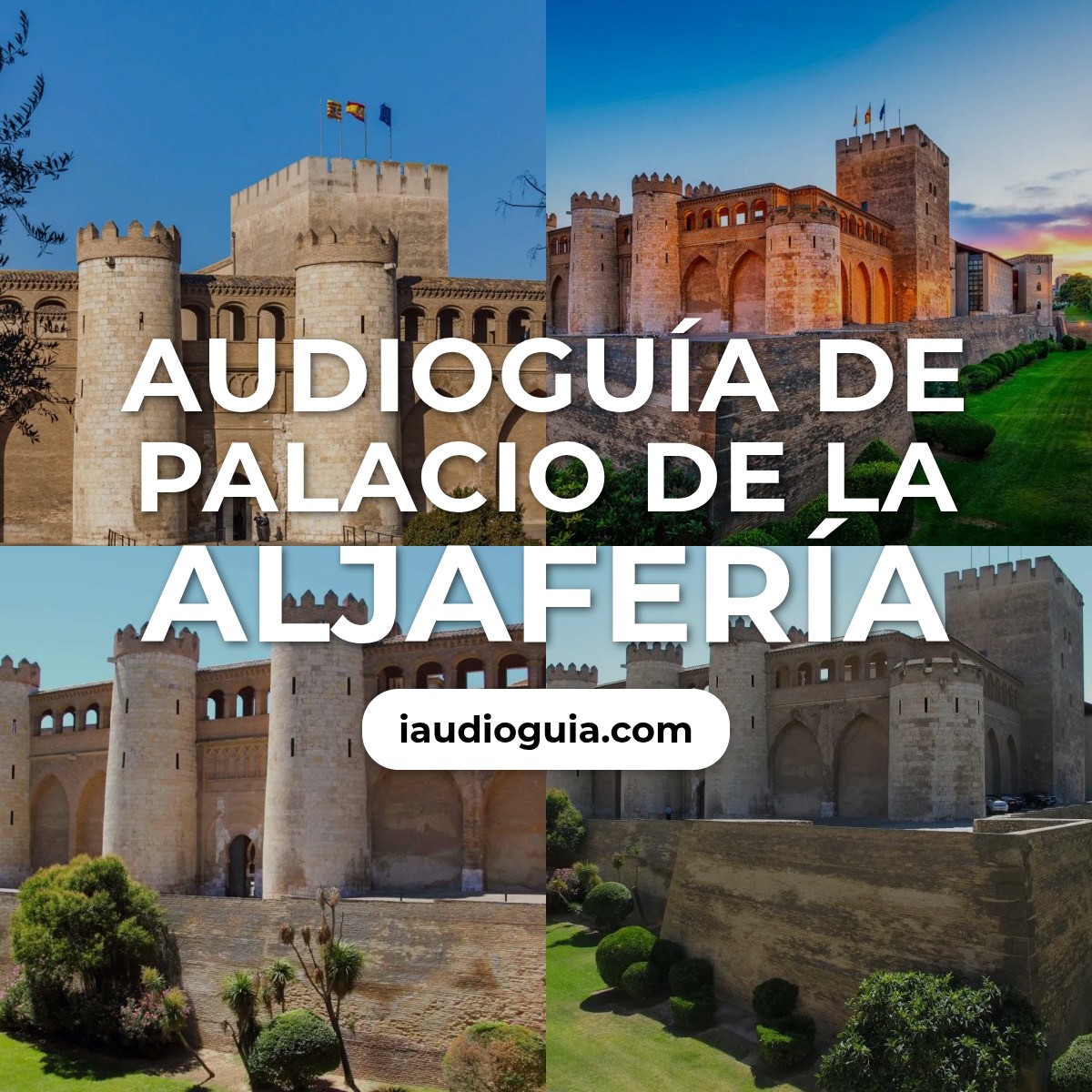 Audioguía de Palacio Aljaferia