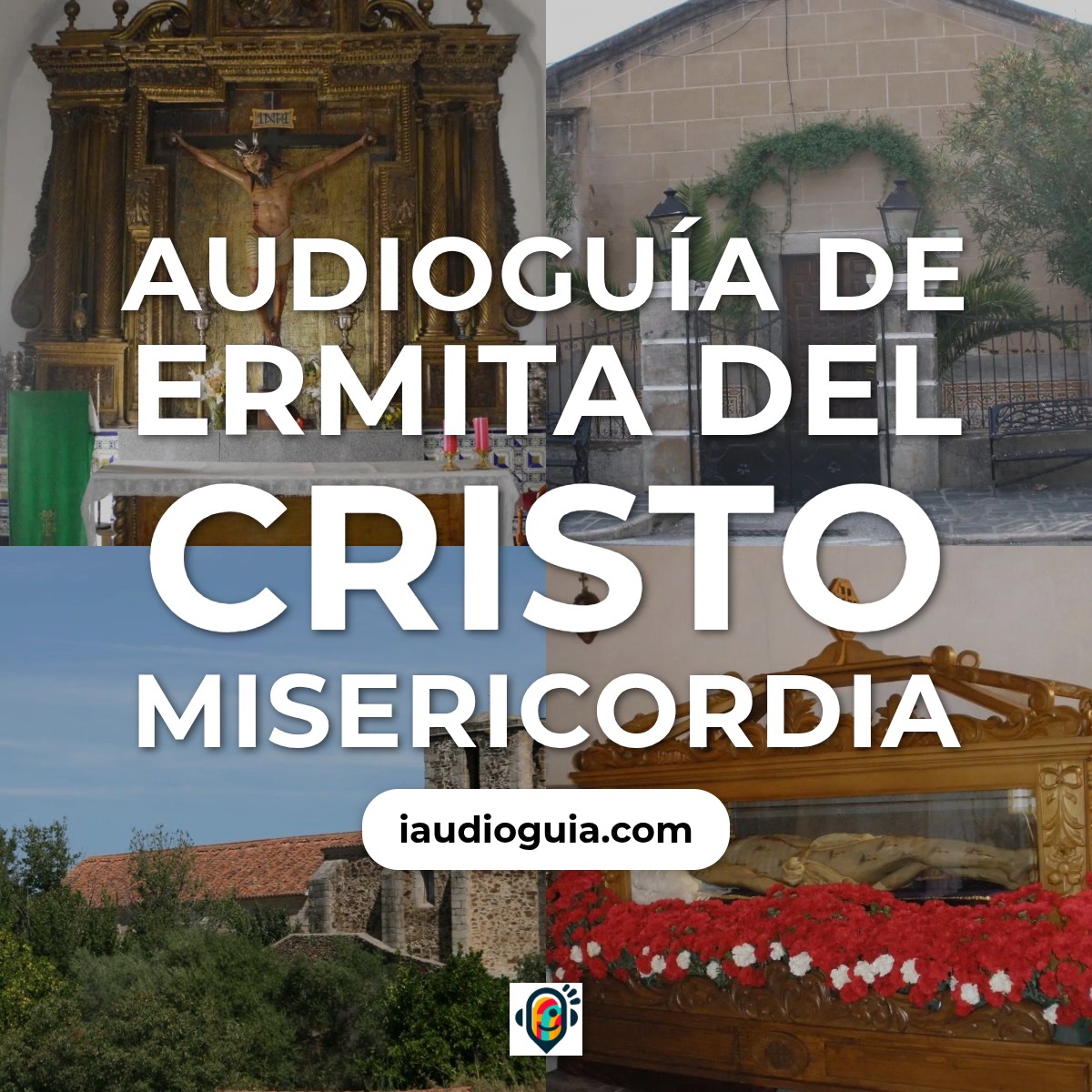 Audioguía de Ermita Del Cristo Misericordia