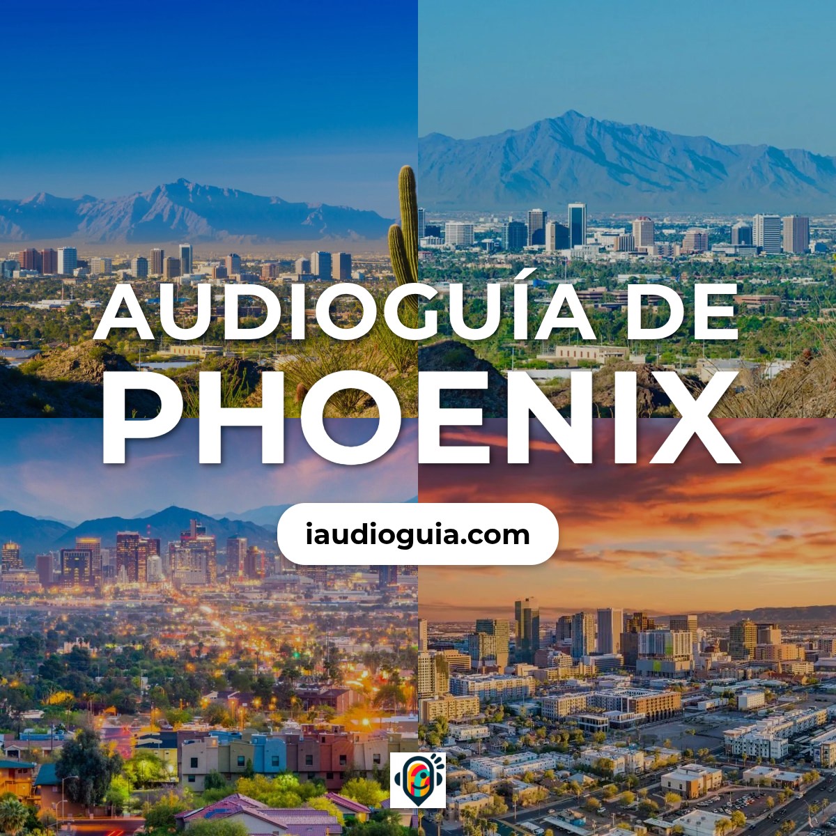 Audioguía de Phoenix