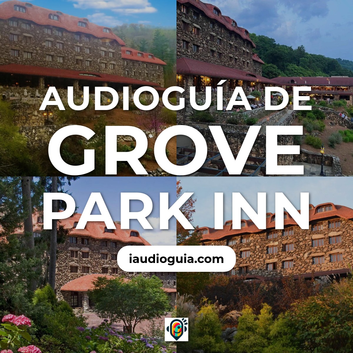 Audioguía de Grove Park Inn