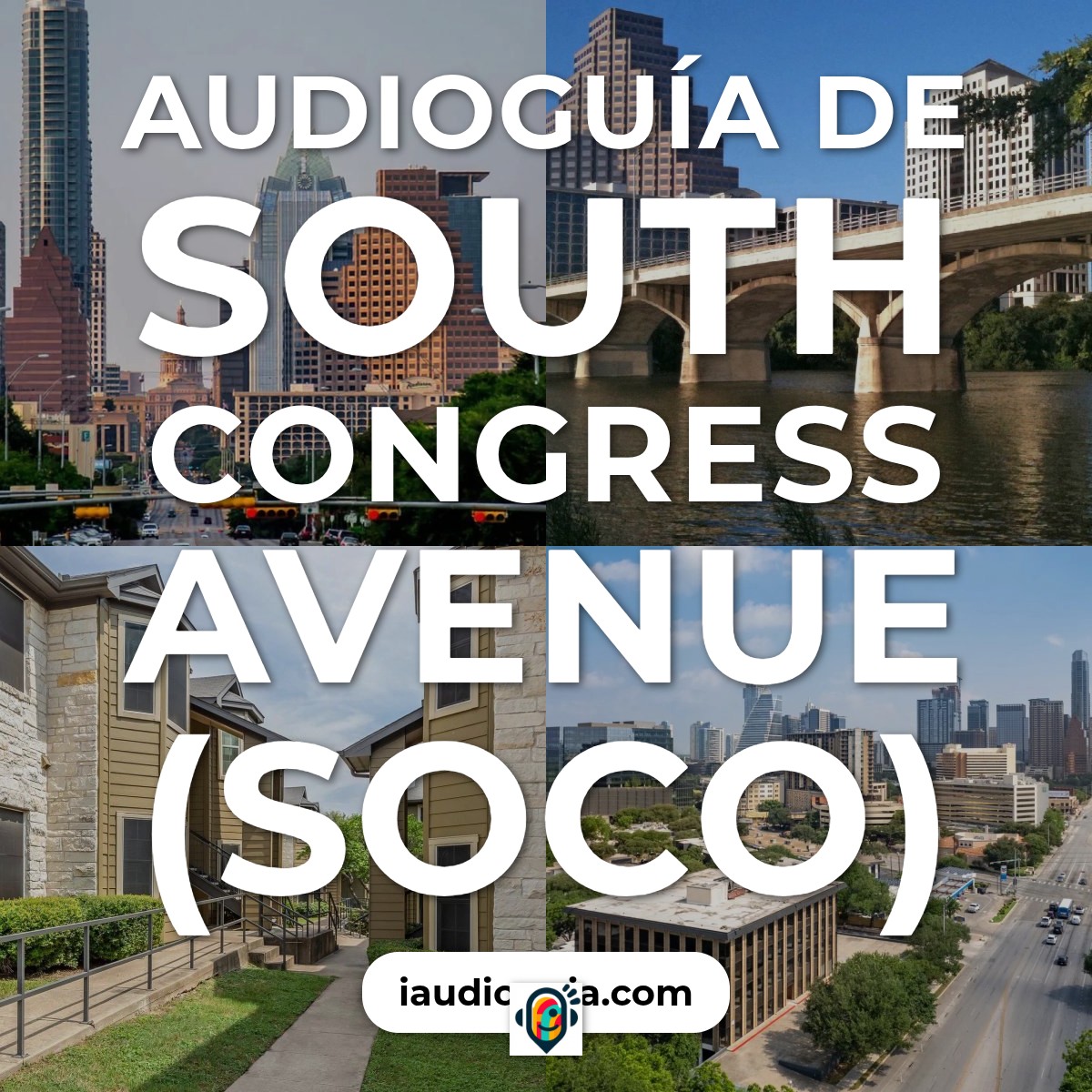 Audioguía de South Congress Avenue Soco