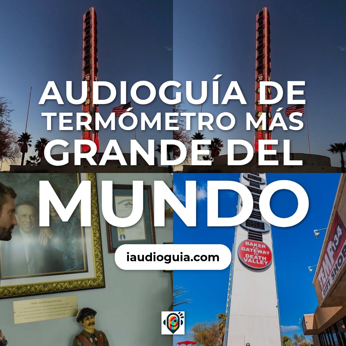 Audioguía de Termometro Mas Grande Del Mundo