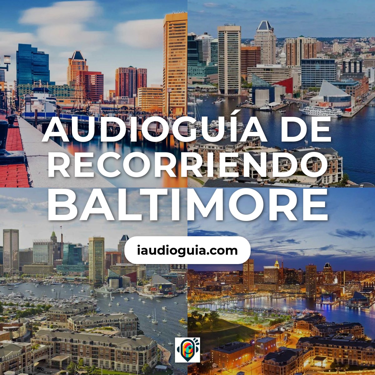 Audioguía de Baltimore