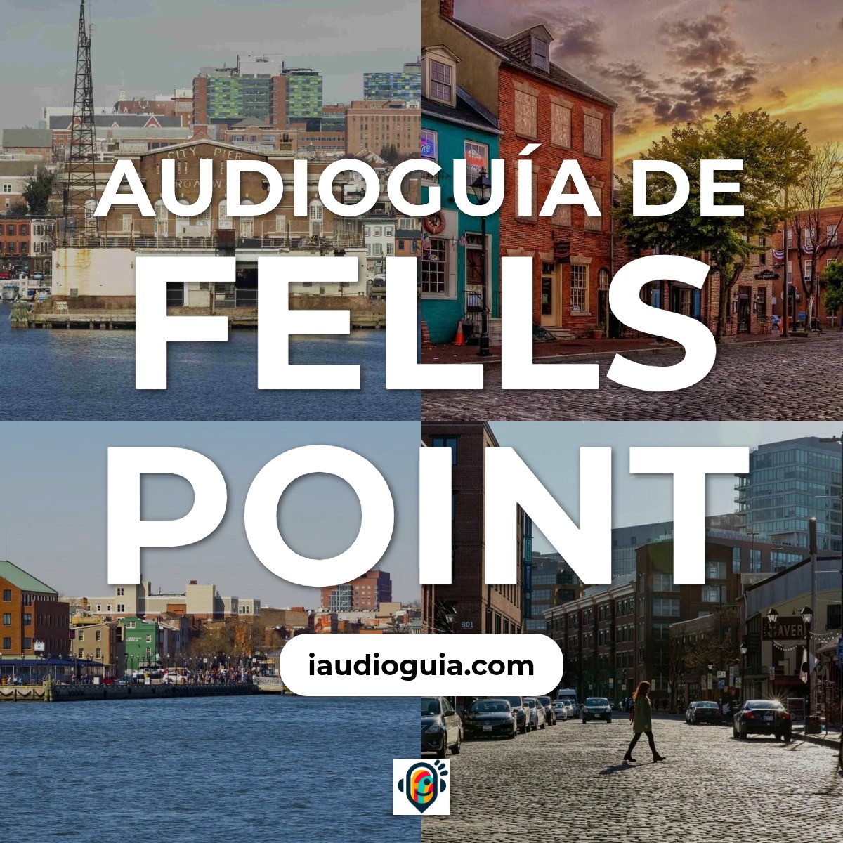Audioguía de Fells Point