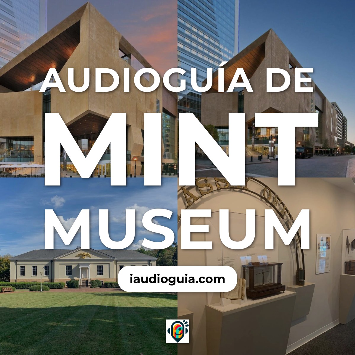 Audioguía de Mint Museum