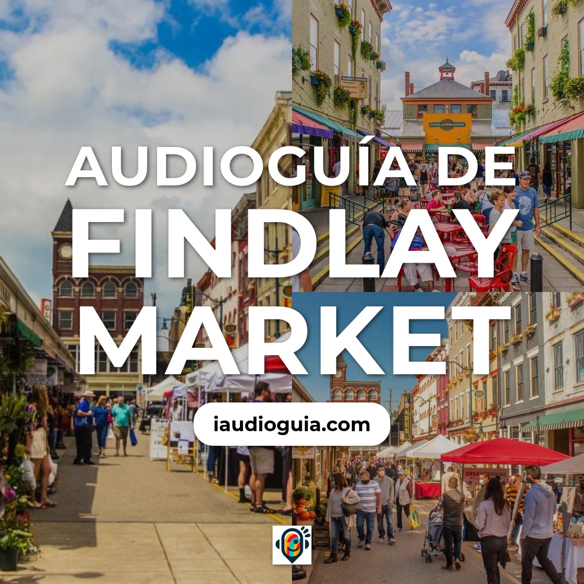 Audioguía de Findlay Mercado