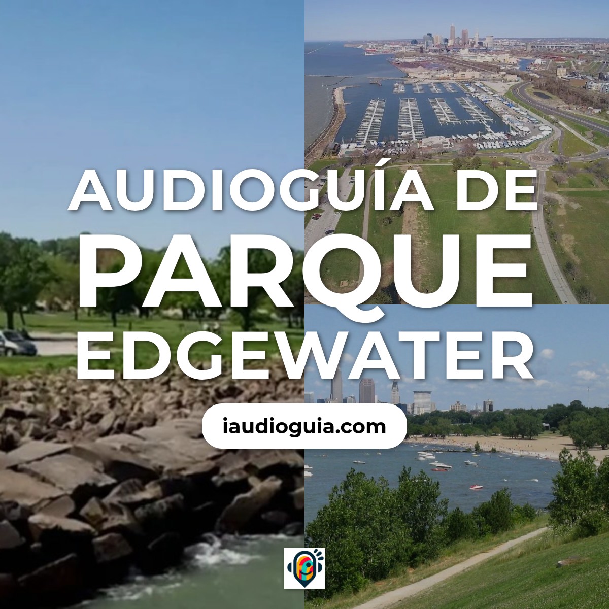 Audioguía de Edgewater Park