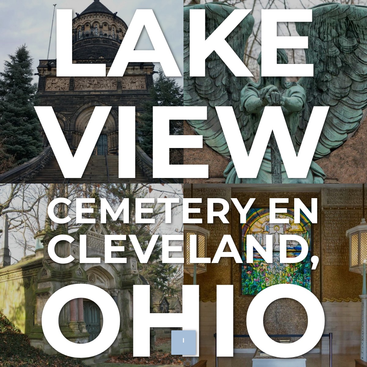 Audioguía de Lake View Cemetery