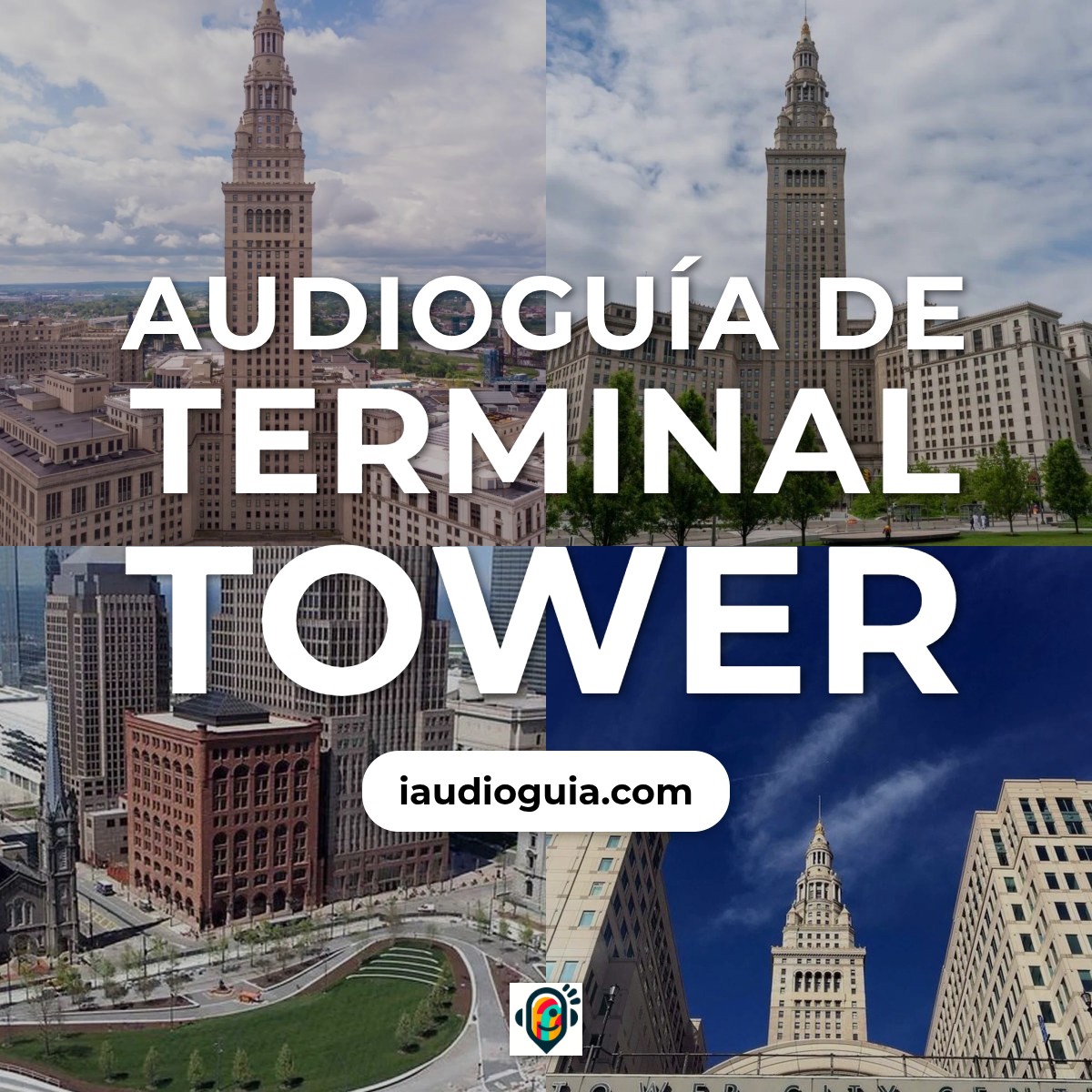 Audioguía de Terminal Tower