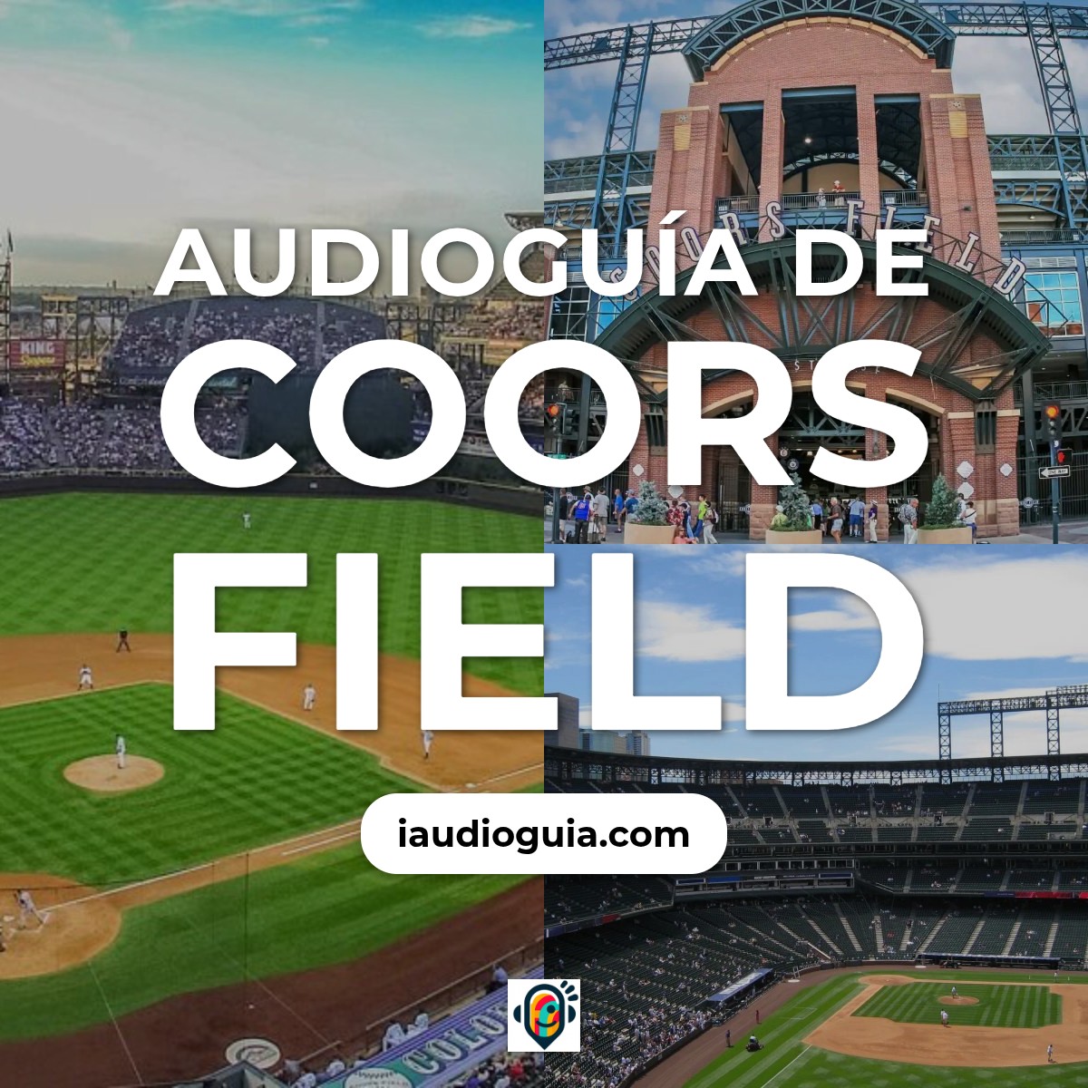 Audioguía de Coors Field