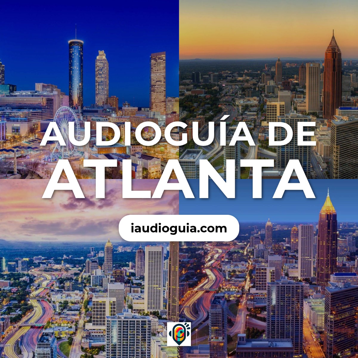 Audioguía de Atlanta
