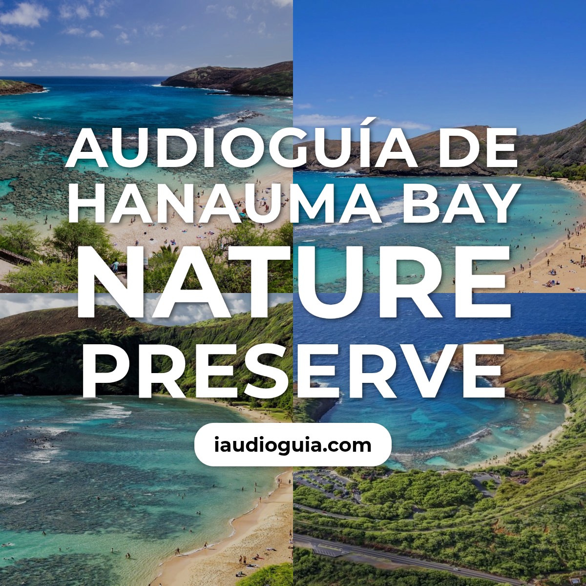 Audioguía de Hanauma Bay Nature Preserve