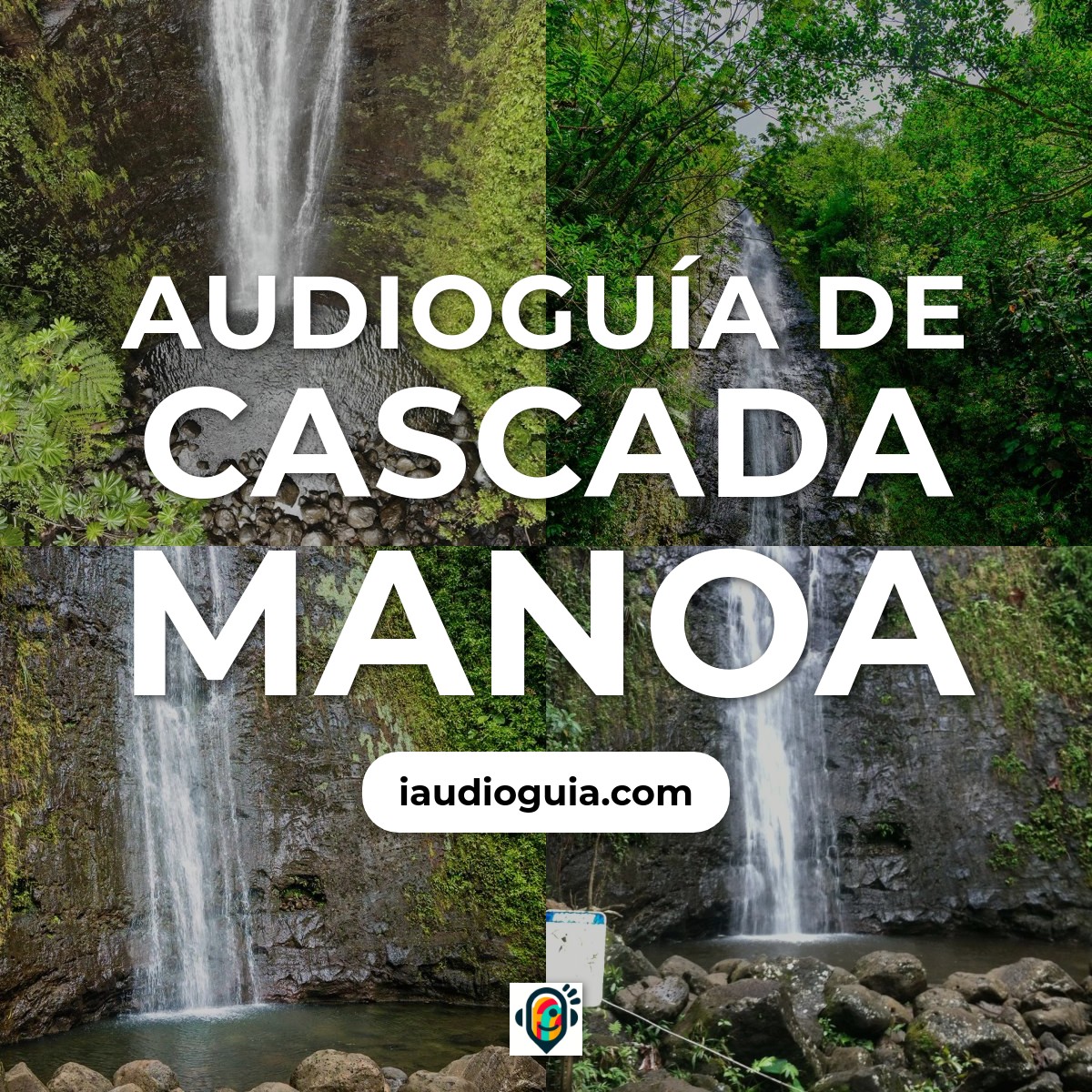 Audioguía de Manoa Falls
