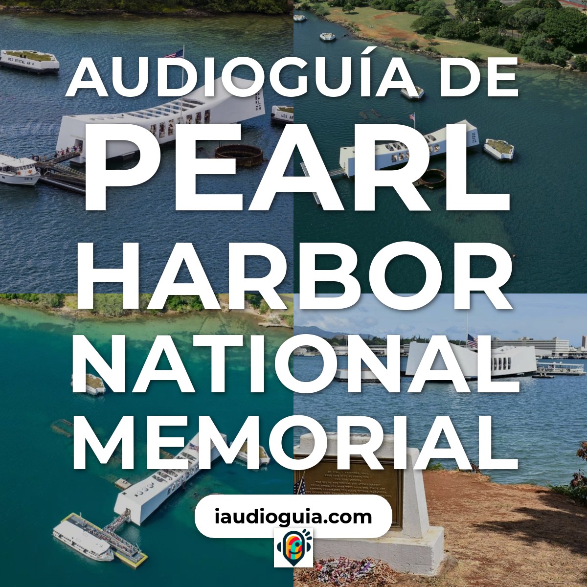 Audioguía de Pearl Harbor National Memorial